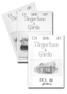De tre böckerna om Tångeråsen och Gärde 